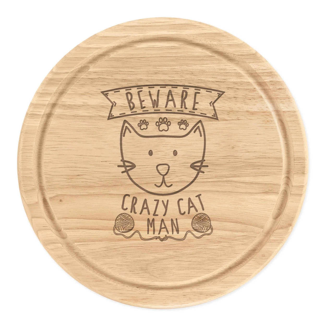 Beware Crazy Cat Man Round Chopping Cheese Board Funny Animal Kitten