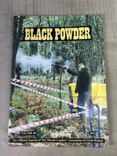 Black Powder magazine - 1993 - Volume 40 - The Muzzle Loaders' Association of GB