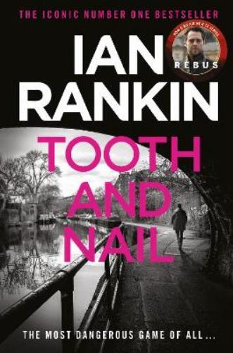 Thumbnail - Ian Rankin Tooth And Nail (taschenbuch) Rebus Novel