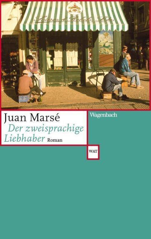 Der Zweisprachige Liebhaber | Juan Marsé | Taschenbuch | 208 S. |
