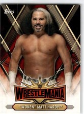 2019 Topps WWE Road to Wrestlemania #WM-39 Matt Hardy Wrestlemania