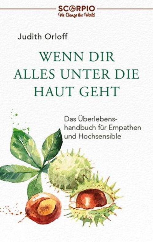 Thumbnail - Wenn Dir Alles Unter Die Haut Geht | Judith Orloff | Taschenbuch |