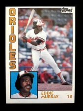 1984 Topps Eddie Murray (#240) NM HOFer, WS Champ, Orioles Great ^GRUMPYBUCK^