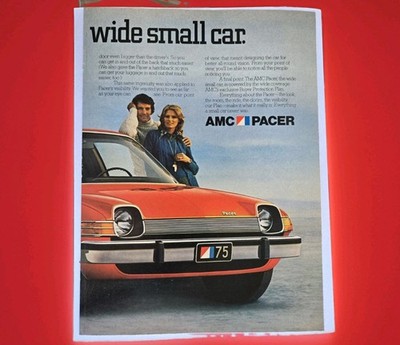 AMC Pacer 1975 Original Print Ad ''Wide Small Car'' Vintage Car Advertisement