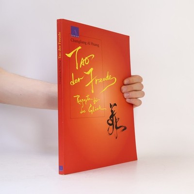 Tao der Freude  |  Al Chung-liang Huang