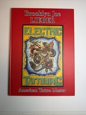 Brooklyn Joe Lieber : American Tattoo Master by Don Ed Hardy 2018, Hardcover