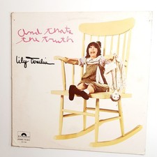 Lily Tomlin - And That's The Truth Comedy 12" Vinyl LP Album EX+ Tested Lily Tomlin - And That's The Truth Comedy 12" Vinyl LP Album EX+ Tested