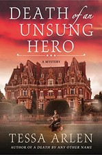Death of an Unsung Hero: A Lady Montfort Mystery (Lady Montfort Mystery Series,