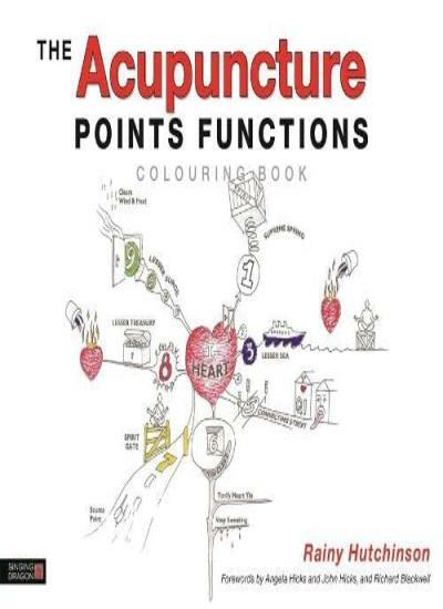 The Acupuncture Points Functions Colouring Book,Rainy Hutchinson - Image 5