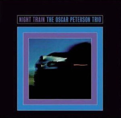 The Oscar Peterson Trio - Night Train (LP, Album, RE)