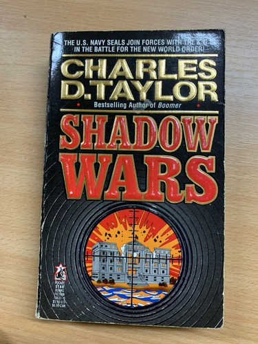 Libro de bolsillo Charles D Taylor 1992 "Guerras en las Sombras" ficción de guerra EE. UU. (P2)