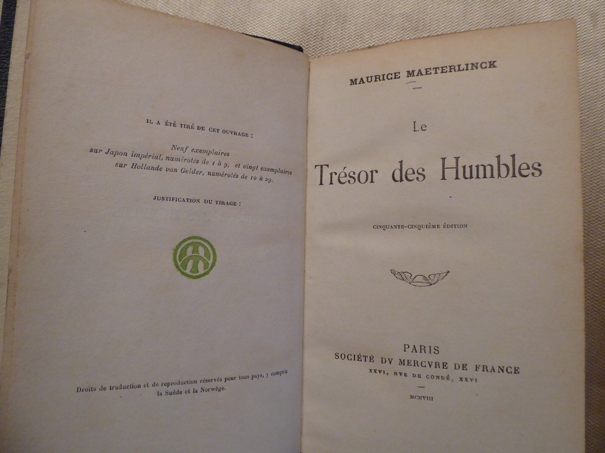 Maurice Maeterlinck Oeuvres 4冊セット Maurice Maeterlinck, Le Trésor des Humbles, Paris 1908