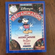 DISNEY's ART of ANIMATION Disney's Art of Animation #1 : From Mickey Mouse,...