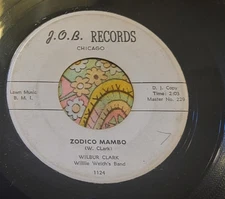 Blues Popcorn 45 Wilbur Clark  Zodico Mambo / I'll Give My Whole J.O.B. HEAR