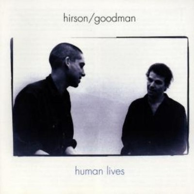 Hirson/Goodman Human Lives (CD)