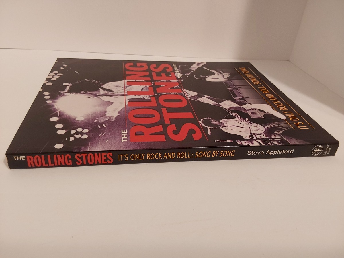 THE ROLLING STONES: IT'S ONLY ROCK AND ROLL: SONG BY SONG By