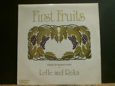 LELLE AND REKA  First Fruits  LP   UK  Christian  Folk  Fem Vox    Near-mint!