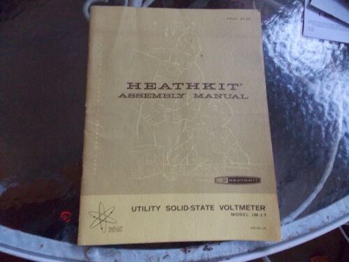 Vintage Heathkit Model IM-17 Utility Solid State Voltmeter Assembly Manual - Picture 1 of 5