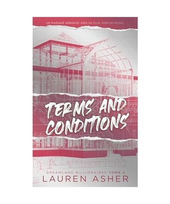 Terms and Conditions - Dreamland Billionaires Tome 2 [Edition française]: Aprè