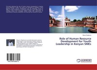 Role Of Human Resource Development For Youth Leadership In Kenyan Smes Musa Chep