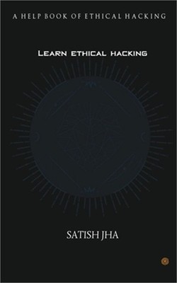 Learn ethical hacking: A Help book of ethical hacking (Paperback or Softback)