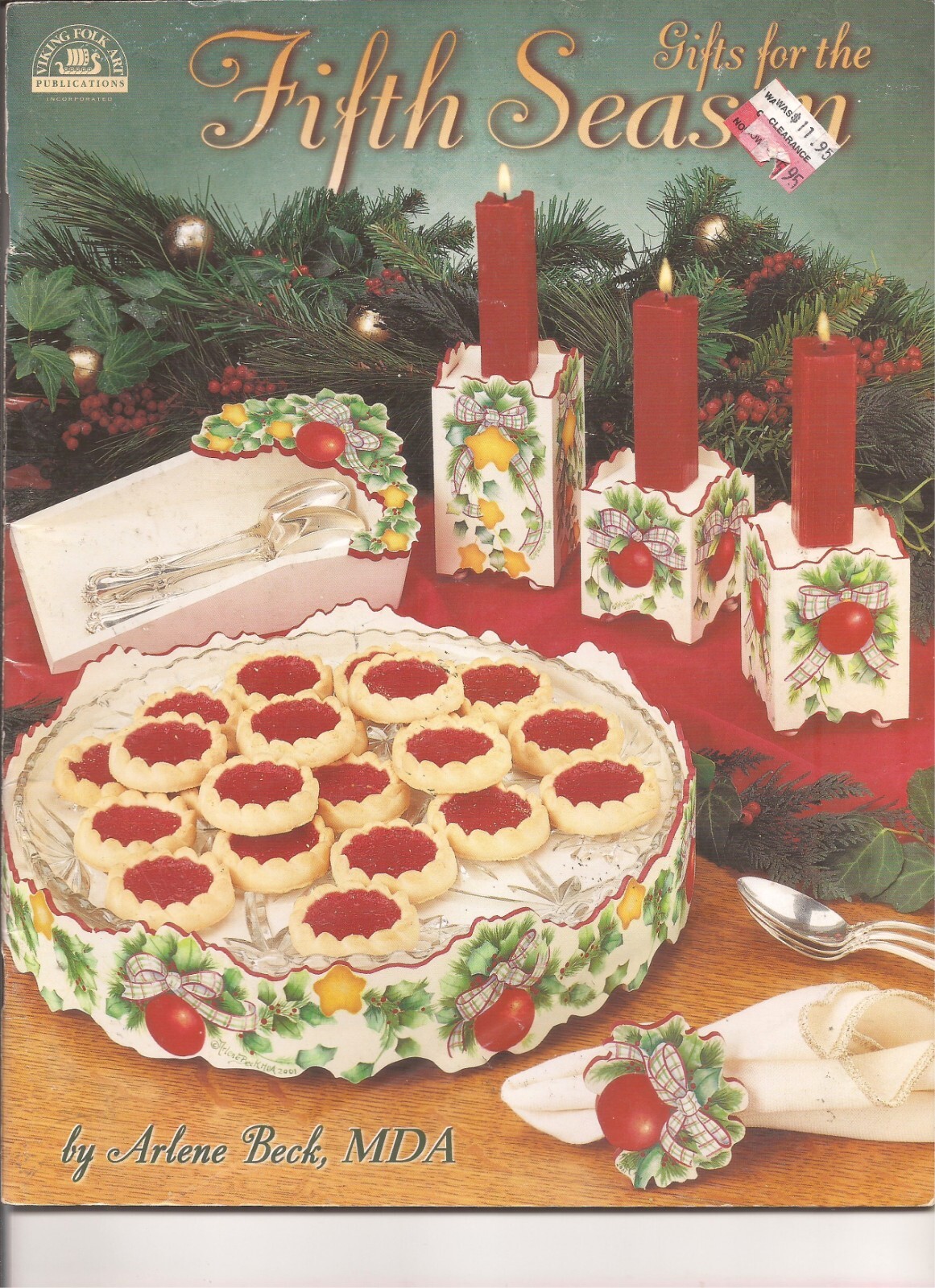 Viking Folk Art Gifts for the Fifth Season, Arlene Beck MDA, 2001