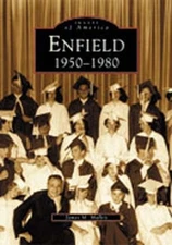 Enfield: 1950-1980 (CT) (Images of America)