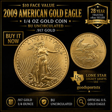 2009 $10 American Gold Eagle 1/4 oz Gold Coin BU Uncirculated AGE .917 Gold Coin 5180.00 per troy oz