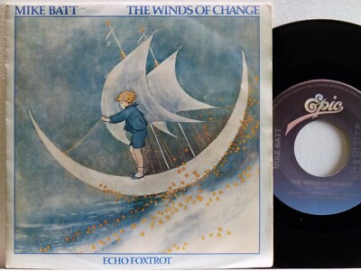 Mike Batt -The Winds Of Change / Echo Foxtrot   NL-1980   Epic EPC 9046