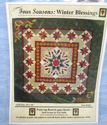 Four Seasons Winter Blessing Quilt Pattern From My Heart Your Hands Lori Smith