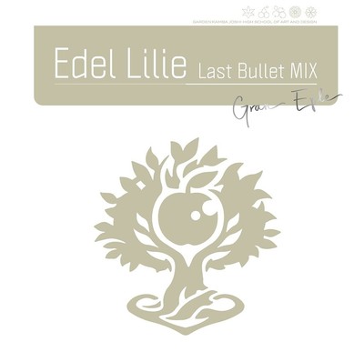 Assaut Llily Last Bullet - Edel Lilie (Last Bullet MIX) [Regular Edi [CD Single]
