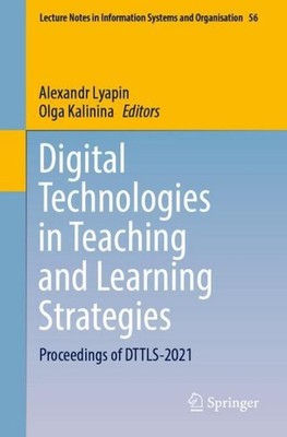 Digital Technologies in Teaching and Learning Strategies Alexandr Lyapin