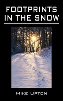 Mike Upton | Footprints In The Snow | Taschenbuch | Englisch (2010)