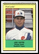 1991 ProCards Rockford Expos JOSE CASTRO RC EXPOS MIAMI FL