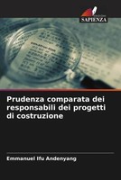 Emmanuel Ifu Andenyang | Prudenza Comparata Dei Responsabili Dei Progetti Di...