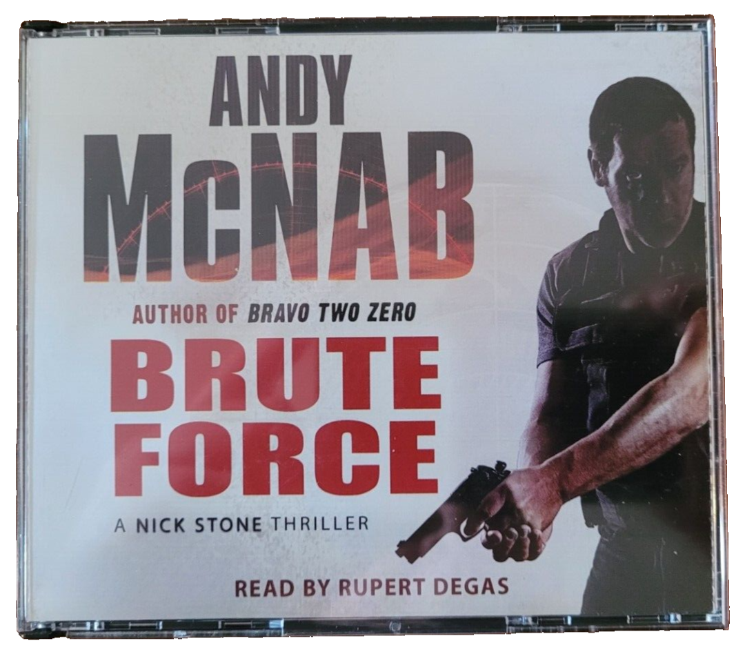 Brute Force: A Nick Stone Thriller by Andy McNab (3x CDs) Audio CD 2008