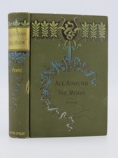 ALL AROUND THE MOON by Verne, Jules; Edward Roth 1890