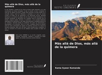 Kama Sywor Kamanda | MáS Allá De Dios, MáS Allá De La Quimera | Taschenbuch