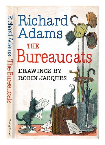 Adams, Richard (1920-2016) The Bureaucats / Richard Adams; Illustrée Par Robin - Picture 1 of 1