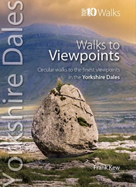 Walks to Viewpoints Yorkshire Dales (Top 10): Circular walks to the finest viewpoints in the Yorkshire Dales National Park (Yorkshire Dales: Top 10 Walks) - Image 5