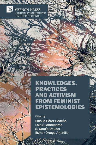 Eulalia PéRez-SedeñO (U. A.) | Knowledges, Practices And Activism From...-image