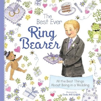 The Best Ever Ring Bearer: All the Best..., Sourcebooks