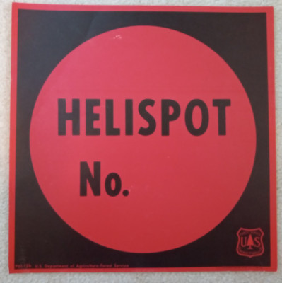 Helispot Sign Vintage National Forest Service Paper Sign