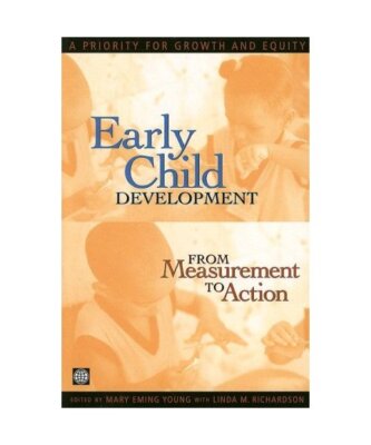 Early Child Development from Measurement to Action: A Priority for Growth and Eq