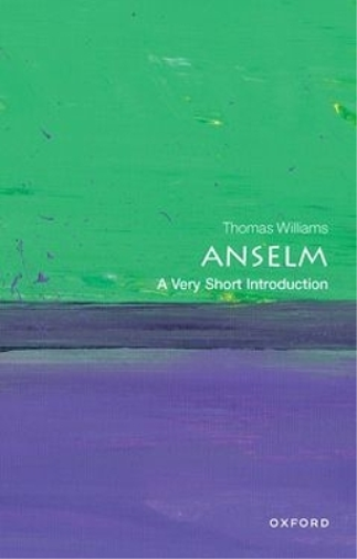 Thomas Williams Anselm Paperback – Very Short Introductions Series