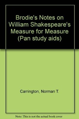 Brodie's Notes on William Shakespeare's Measure for Measure (Pan study aids), Ca