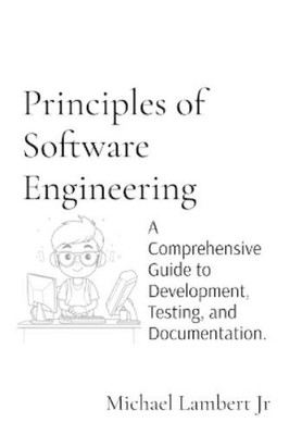 Michael Andrew Lambert Principles of Software Engineering (Taschenbuch)