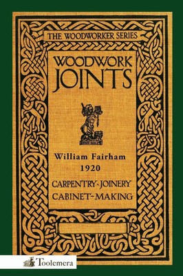 Woodwork Joints | William Fairham | Taschenbuch | Kartoniert / Broschiert | 2010