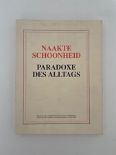 NAAKTE SCHOONHEID -- PARADOXE DES ALLTAGS (Naked Beauty) Paperback