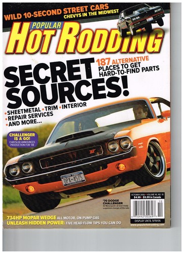 POPULAR HOT RODDING-OCTOBER 2006-70 CHALLENGER-CHEVY MONTE CARLO 10 SEC STREET C